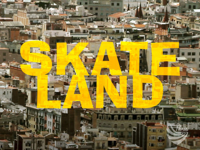 SKATELAND WITH AXEL & TOTI